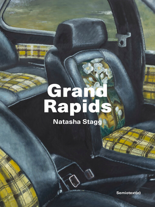Title details for Grand Rapids by Natasha Stagg - Available